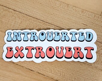Extrovert Sticker - Etsy