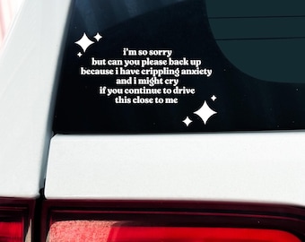 i&#39;m so sorry but can you please back up... (decal)