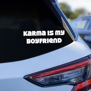 Karma Is My BF, TS Midnights Car Sticker Vinyl Decal