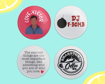 Love, Victor TV Series Inspired Pin-back Buttons