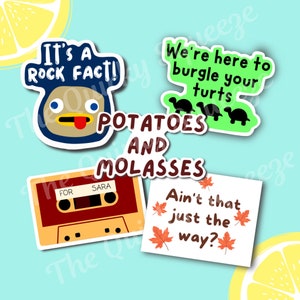 OTGW Waterproof Vinyl Stickers| Garden Wall| It’s A Rock Fact| Ain’t That Just The away?| Potatoes and Molasses