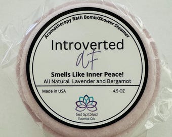 Introverted AF Bath Bomb/Shower Steamer
