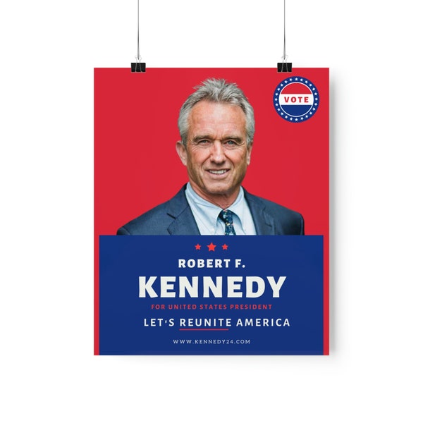 Robert F. Kennedy Jr. 2024 Presidential Campaign Premium Matte Vertical Printed Poster - Printed Poster not digital