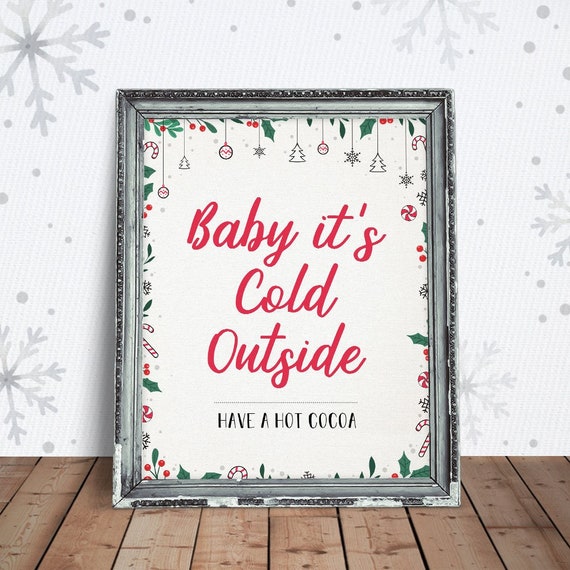 Baby It's Cold Outside Sign Printable 8x10 Christmas | Etsy