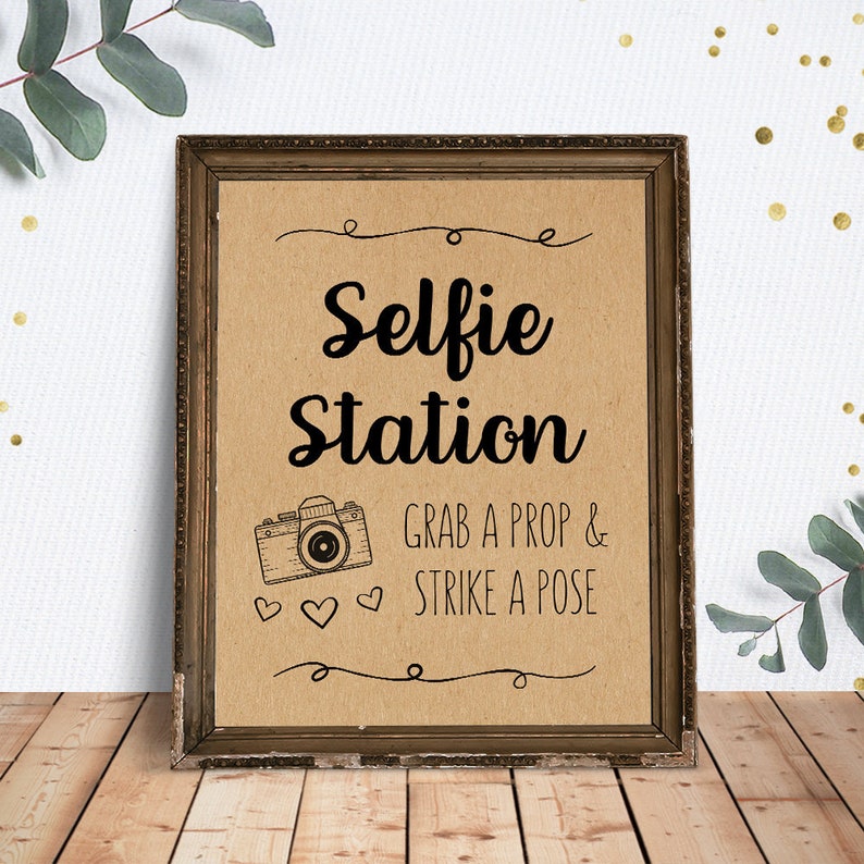 Selfie Station Sign Photobooth Sign 8X10 Wedding Sign Etsy