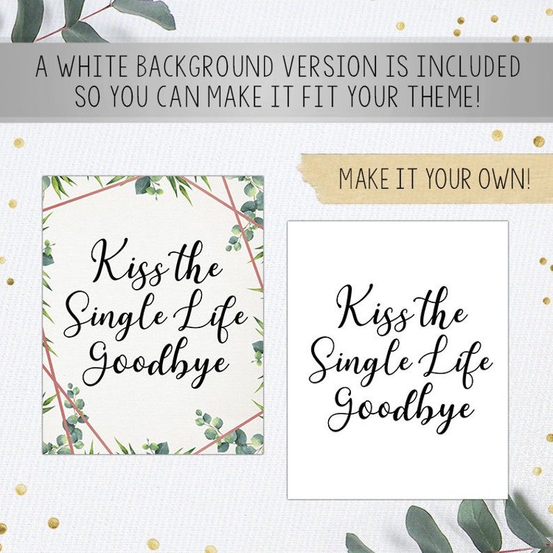 Kiss the Single Life Goodbye Printable Sign Bridal Shower | Etsy