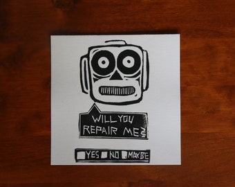 Original linocut - Robot "Will you repair me?" Print, handmade illustration