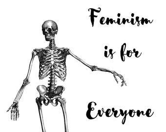 Feminism is for Everyone