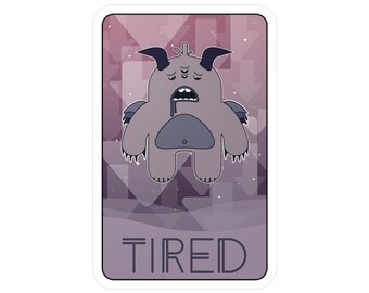 Moody Monstas - Tired