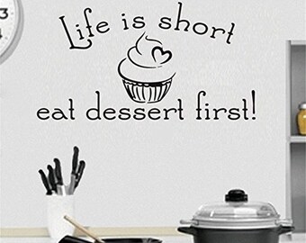 gift for baker eat dessert first, housewarming gift Life is short engagement gift kitchen wall art kitchen decor dining room decor