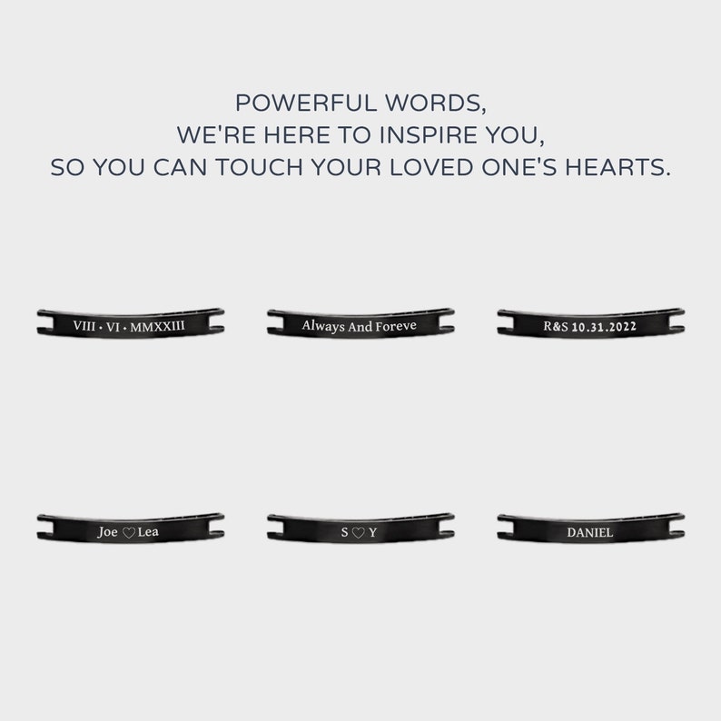 May include: Six black metal bands with engraved text. The bands read "VIII. VI. MMXXIII", "Always And Foreve", "R&S 10.31.2022", "Joe Lea", "SOY", and "DANIEL".