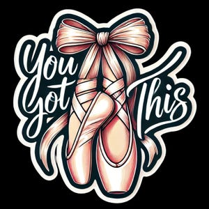 Sticker: You got this Dance