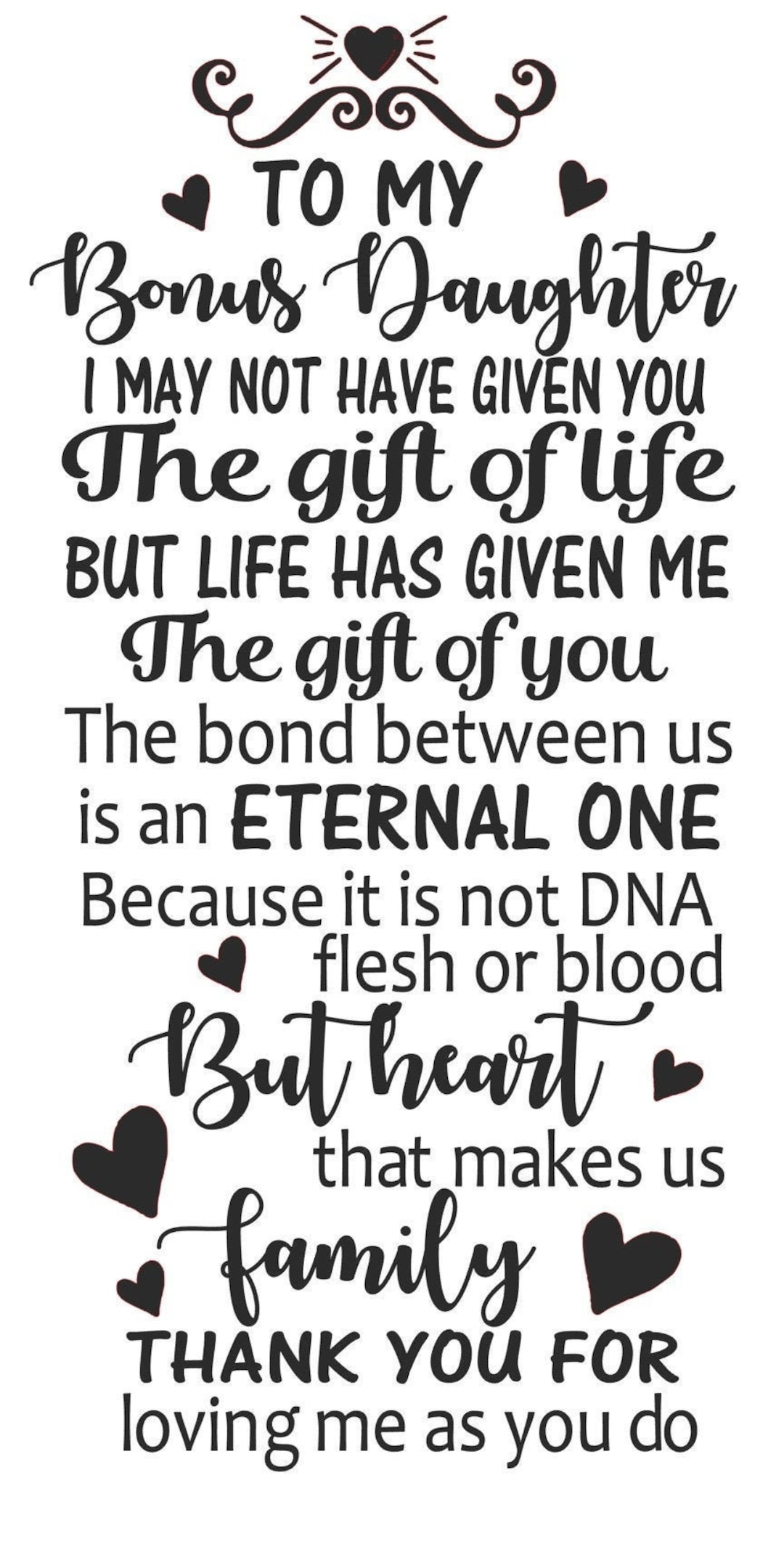 89Customized Having me as a daughter is really the only gift you need - 89  Customized