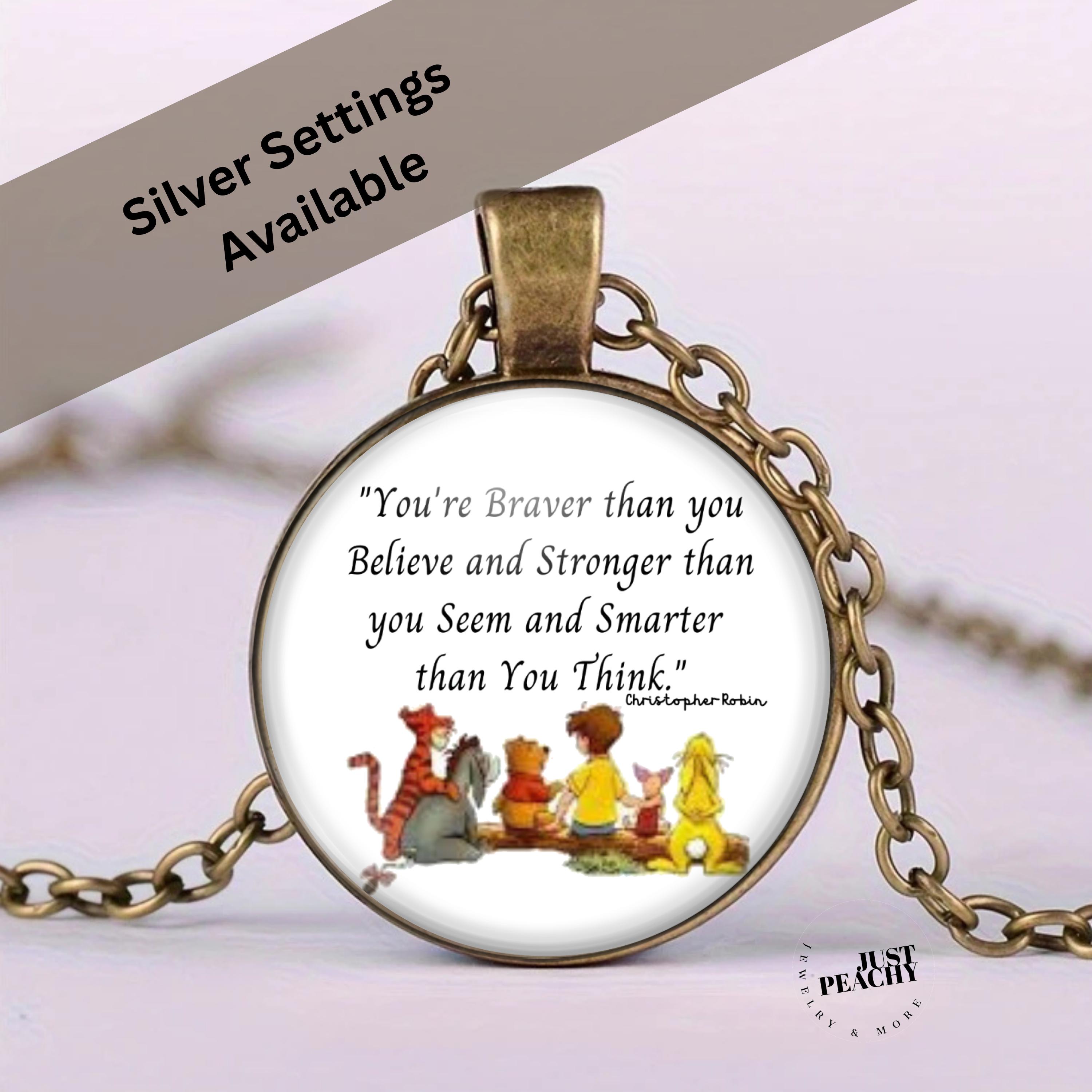 Keychain Winnie The Pooh Quote Necklace Winnie The Pooh Keychain