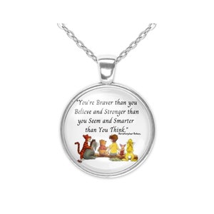 You Are Braver Stronger Smarter Christopher Robin Winnie the Pooh Quote Bronze or Silver Glass Pendant Necklace Large Option Keychain