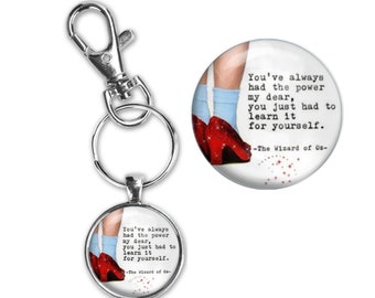 Wizard of Oz Movie Quotes Jewelry Silver Glass Pendant Keychain Detachable Carabiner Clip Purse Charm Multiple Art Variations Your Choice
