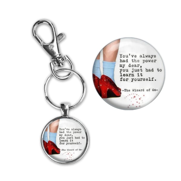 Wizard of Oz Movie Quotes Jewelry Silver Glass Pendant Keychain Detachable Carabiner Clip Purse Charm Multiple Art Variations Your Choice