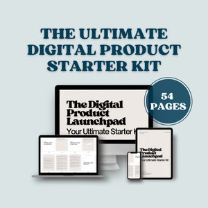 Digital Product Starter Kit The Ultimate Guide to Digital Downloads, How to Start a digital product business, Make Passive Income Guide