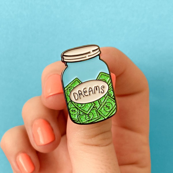 Dreams Jar | Glitter Enamel Lapel Pin | Dollar Jar Pin | Jar Enamel Pins | Money Jar | Swear Jar Pin | Savings Badge | Savings Gift