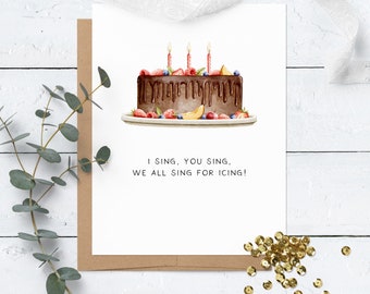 Watercolor Birthday Card | Happy Birthday Card for Best Friend | Birthday Cake Pun Card | Foodie Greeting Card | I Sing for Icing Birthday