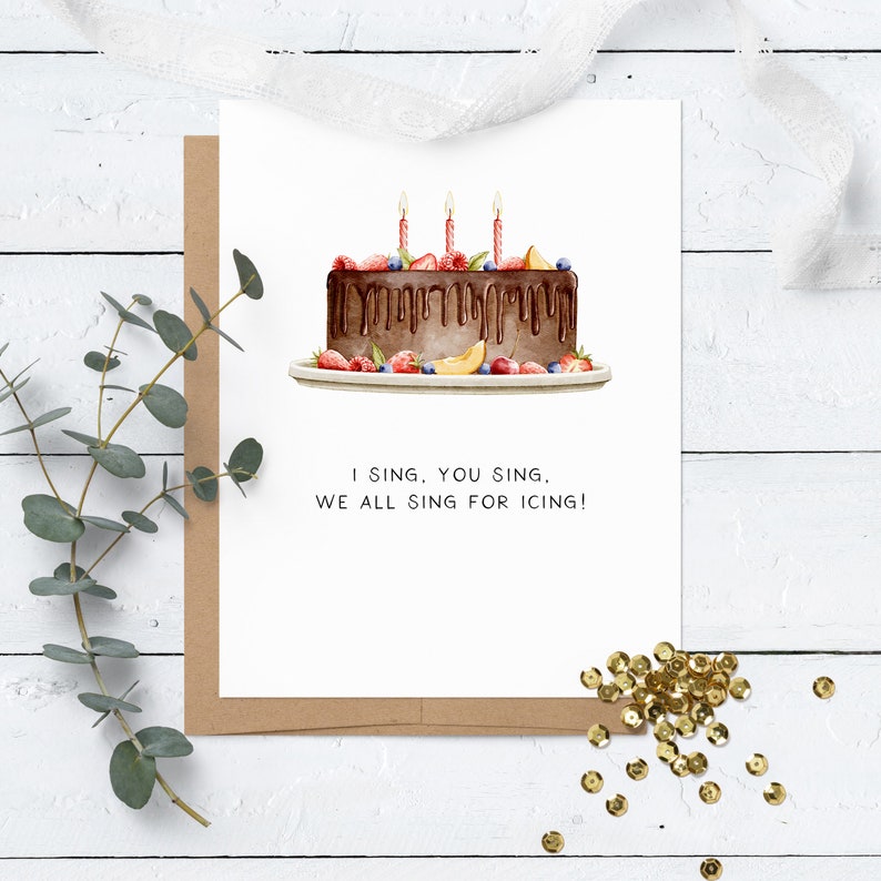 Watercolor Birthday Card Happy Birthday Card for Best Friend Birthday Cake Pun Card Foodie Greeting Card I Sing for Icing Birthday image 1