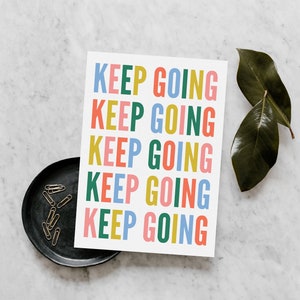 Cartão de Saudações Motivacional Keep Going | Incentivo | Cartão de Amizade imagem 3