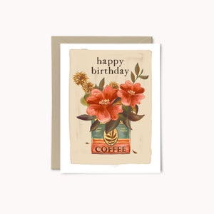 Cartão de aniversário floral da lata do café do | Cartão Eco-Amigável | Presente exclusivo para amante de café | Desejos de aniversário nostálgicos | Buquê floral