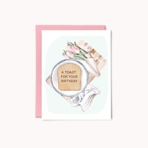 Toast for your Birthday Watercolor Pun Greeting Card | Gift for a Foodie | Pun Birthday |  Card for Best Friend | Happy Birthday Card
