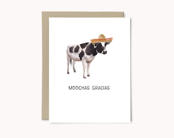 Moochas Gracias / Thank You Card / Funny Thank You Card / Muchas Gracias / Spanish Card / Cow Thank You Card / Pun Thank You Card