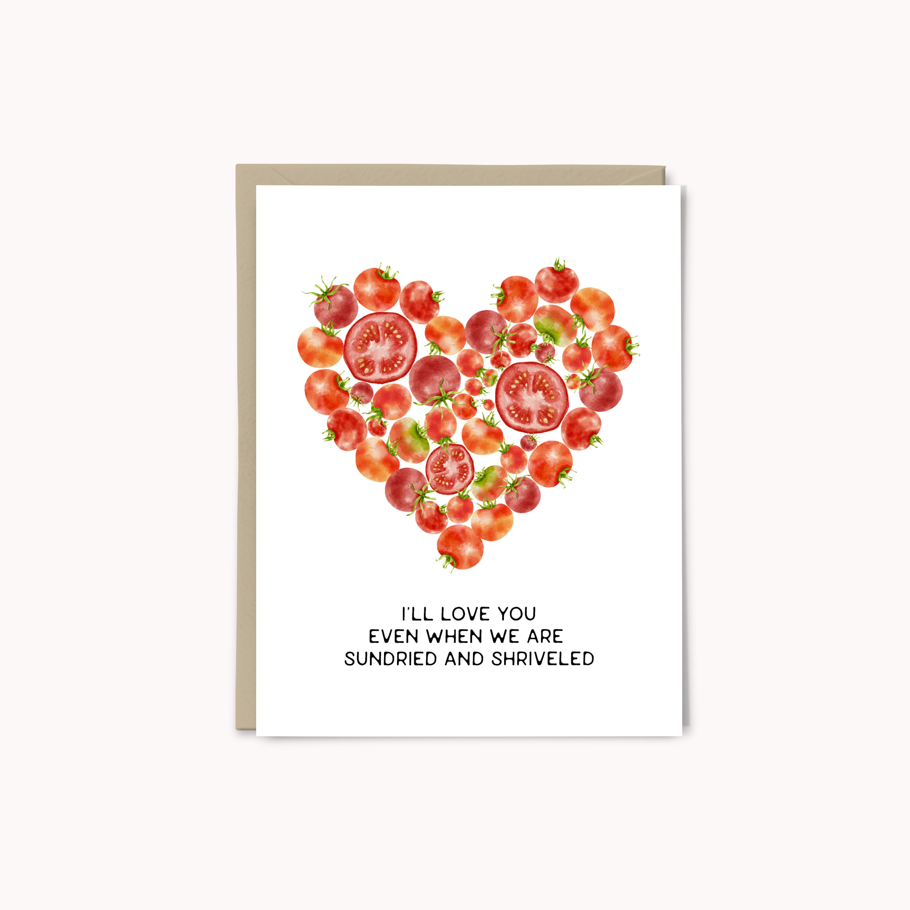 Sundried and Shriveled Love Greeting Card | Anniversary Card for Husband | Valentine's Day Card | Food Greeting Card | Funny Valentines Card