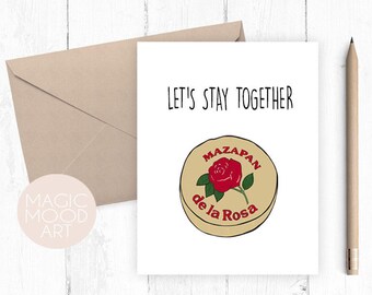 Let's Stay Together Mazapan Card / Valentine's Day Card / Love Card / Valentines Day Card / Spanish Greeting Card