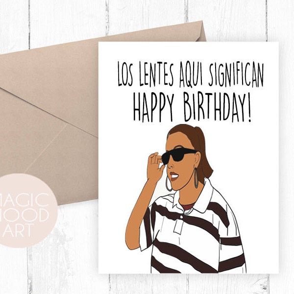 Los Lentes Aqui Significan Card / Birthday Card / Happy Birthday Card / Funny Card / Spanish Greeting Card / Las Gafas Aqui
