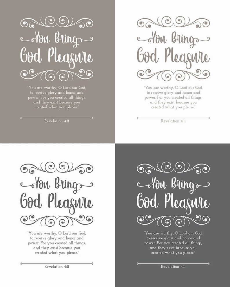 New Testament Bible Verse You Bring God Pleasure Printable Art Digital Instant Download Revelation 4:11 Inspirational Wall Art