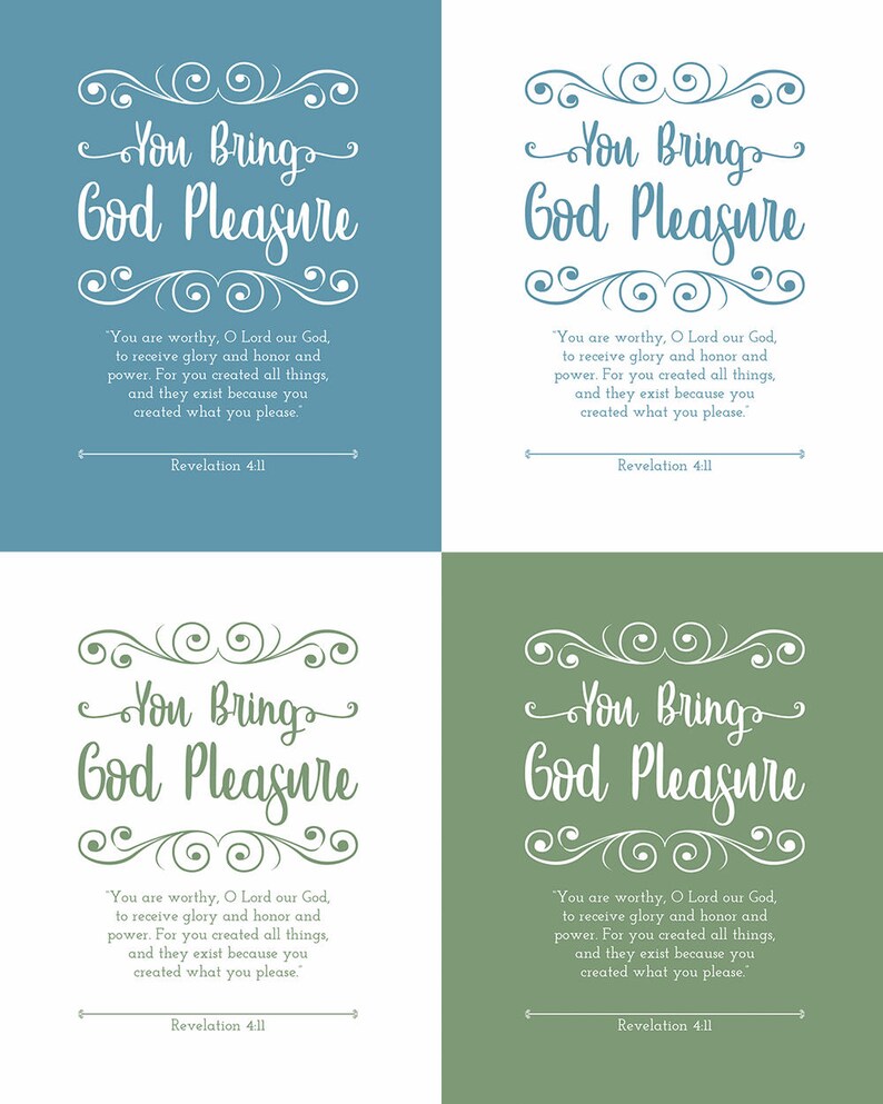 New Testament Bible Verse You Bring God Pleasure Printable Art Digital Instant Download Revelation 4:11 Inspirational Wall Art