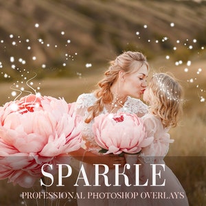 Sparkle Photoshop Overlays,Photo Overlays,Sparkle Png Effect,Children Photography Overlays,Digital Overlays,Sparkle Overlay,Photo Overlays