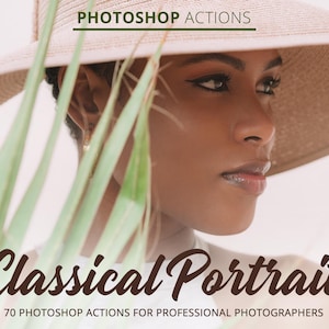 Classical Portrait Actions for Photoshop,Skin Retouching Photoshop Actions,Photoshop Filters,Portrait Photo Actions,Adobe Photoshop Action