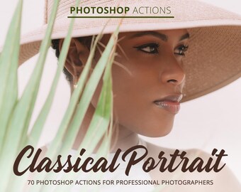May include: A woman wearing a wide-brimmed straw hat, looking off to the side. The text "Classical Portrait" is written in brown cursive font below her face. The text "70 Photoshop Actions for Professional Photographers" is written in smaller font below the cursive text.