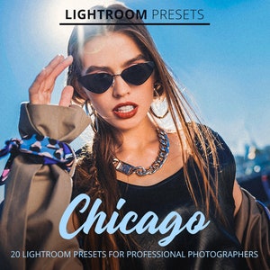 Könnte beinhalten: Eine Frau mit Sonnenbrille und einem schwarzen Shirt posiert vor einem blauen Himmel. Der Text "Chicago" ist in blauer Schrift mit weißem Rand geschrieben. Der Text "20 Lightroom Presets for Professional Photographers" steht unter dem Wort "Chicago".