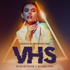 May include: A retro-style graphic design with a woman in a white jacket and a triangle shape with a VHS text overlay. The text reads "CREATED BY PROFESSIONAL" and "20 PS ACTIONS + 20 ADD-ONS".