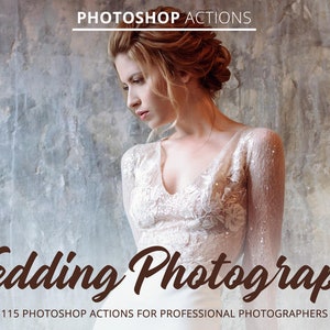 Wedding Photography Actions for Photoshop,Wedding Photoshop Actions,Photoshop Filters,Wedding Photo Actions,Adobe Photoshop Actions