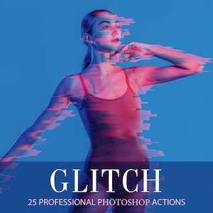 Photoshop Actions-Glitch,Glitch Actions for Photoshop,Adobe Photoshop Actions,Glitch Effect Photoshop Filters,Photography Actions Glitch