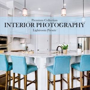 Interior Photography Lightroom Presets: 40 Pro Filters