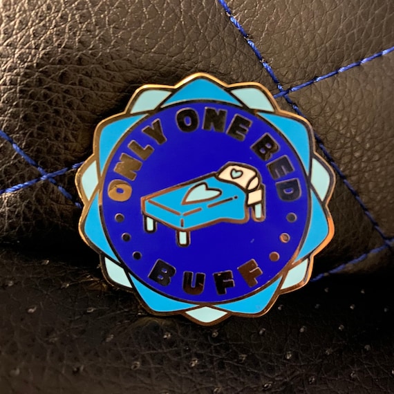 Only One Bed Buff Pin | I Ship It! Fanfic Pin Collection