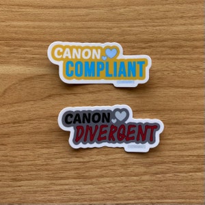 Canon Compliant / Canon Divergent Sticker | I Ship It! Fanfic Kollektion