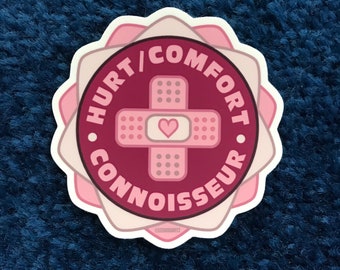 Hurt/Comfort Connoisseur Sticker | I Ship It! Fanfic Collection
