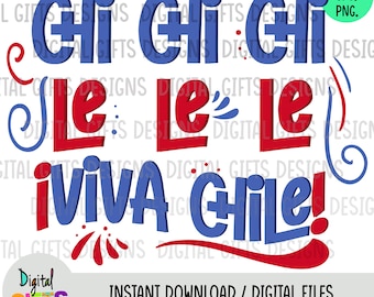 Viva Chile, design Svg, Png, Jpg Shirt Design, Silhouette, Cricut, Cut Files.
