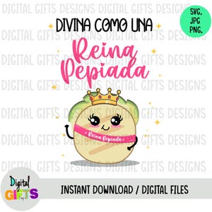 Divine as a pepiada queen, Svg, Png, Jpg design.