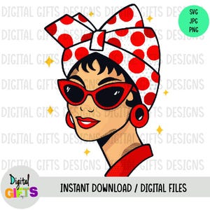 May include: A pop art style illustration of a woman wearing red cat-eye sunglasses, a red and white polka dot headscarf, and red earrings. The image includes the text "INSTANT DOWNLOAD / DIGITAL FILES".