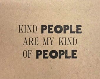 Kind Letterpress Print