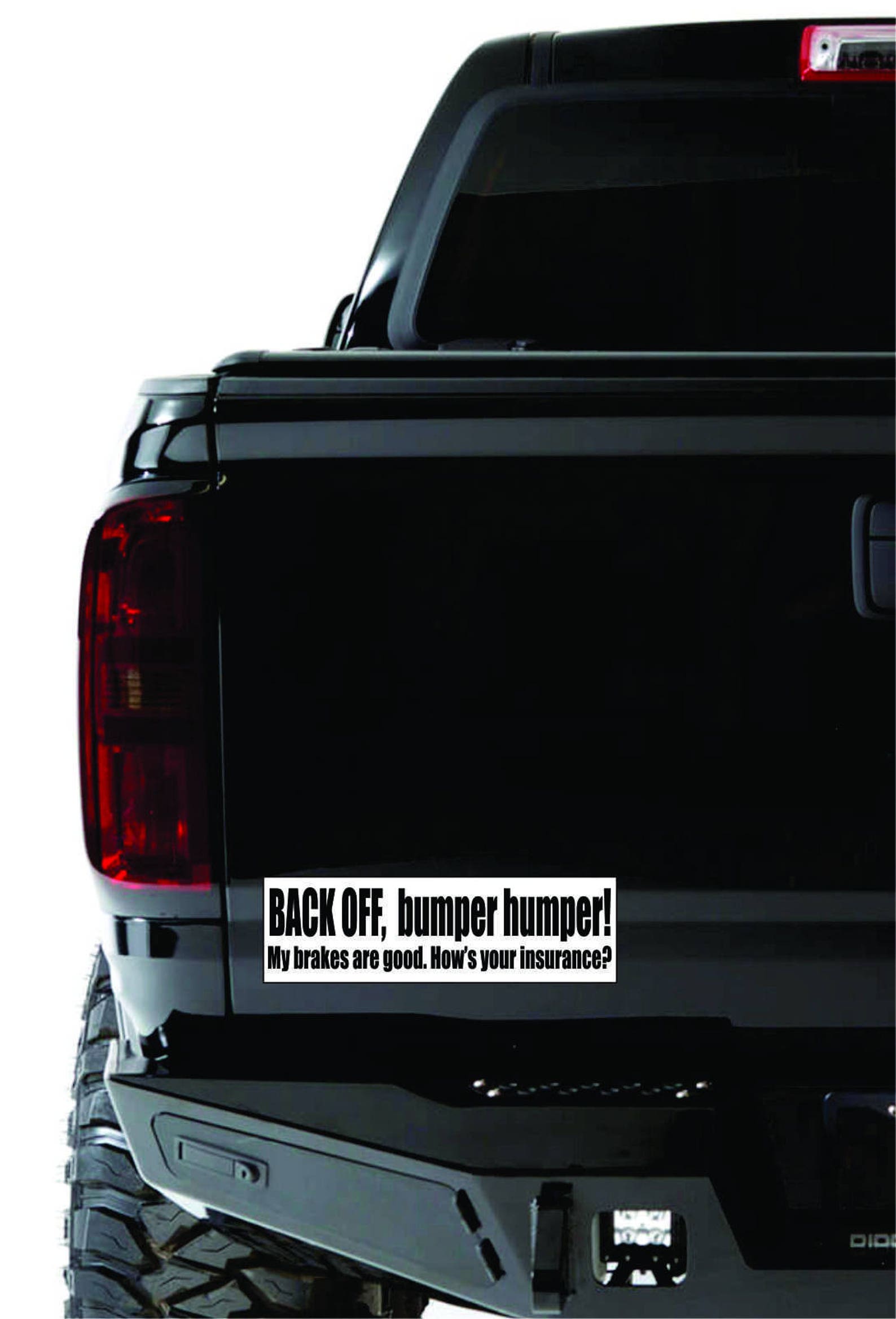 thumbnail image 2 of "Back Off Bumper Humper" Vinyl Sticker - 8x2 Inches, Pink/Black (Road Rage Approved) 2 of 14